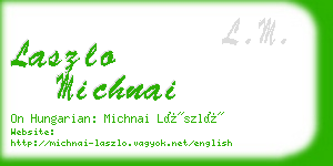 laszlo michnai business card